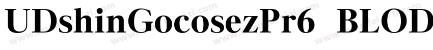 UDshinGocosezPr6  BLOD字体转换